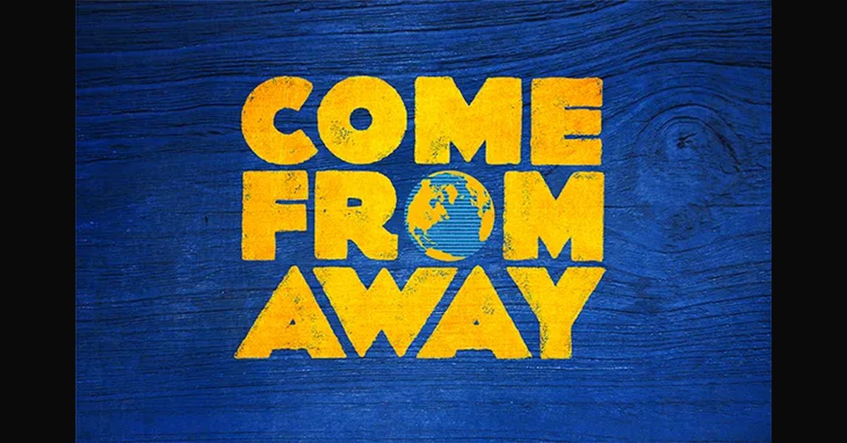 Come_From_Away_BID.jpg